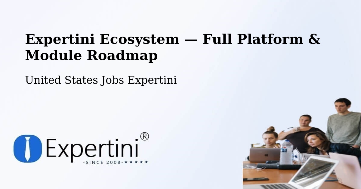 Expertini Ecosystem — Full Platform & Module Roadmap – Kellogg