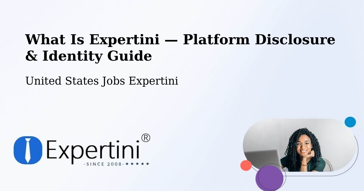 What Is Expertini — Platform Disclosure & Identity Guide – Kellogg